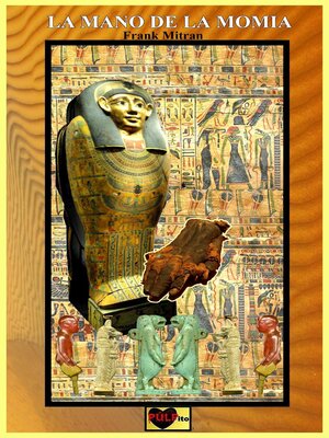 cover image of La mano de la momia